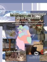 Hacia una antropología de la biopolítica